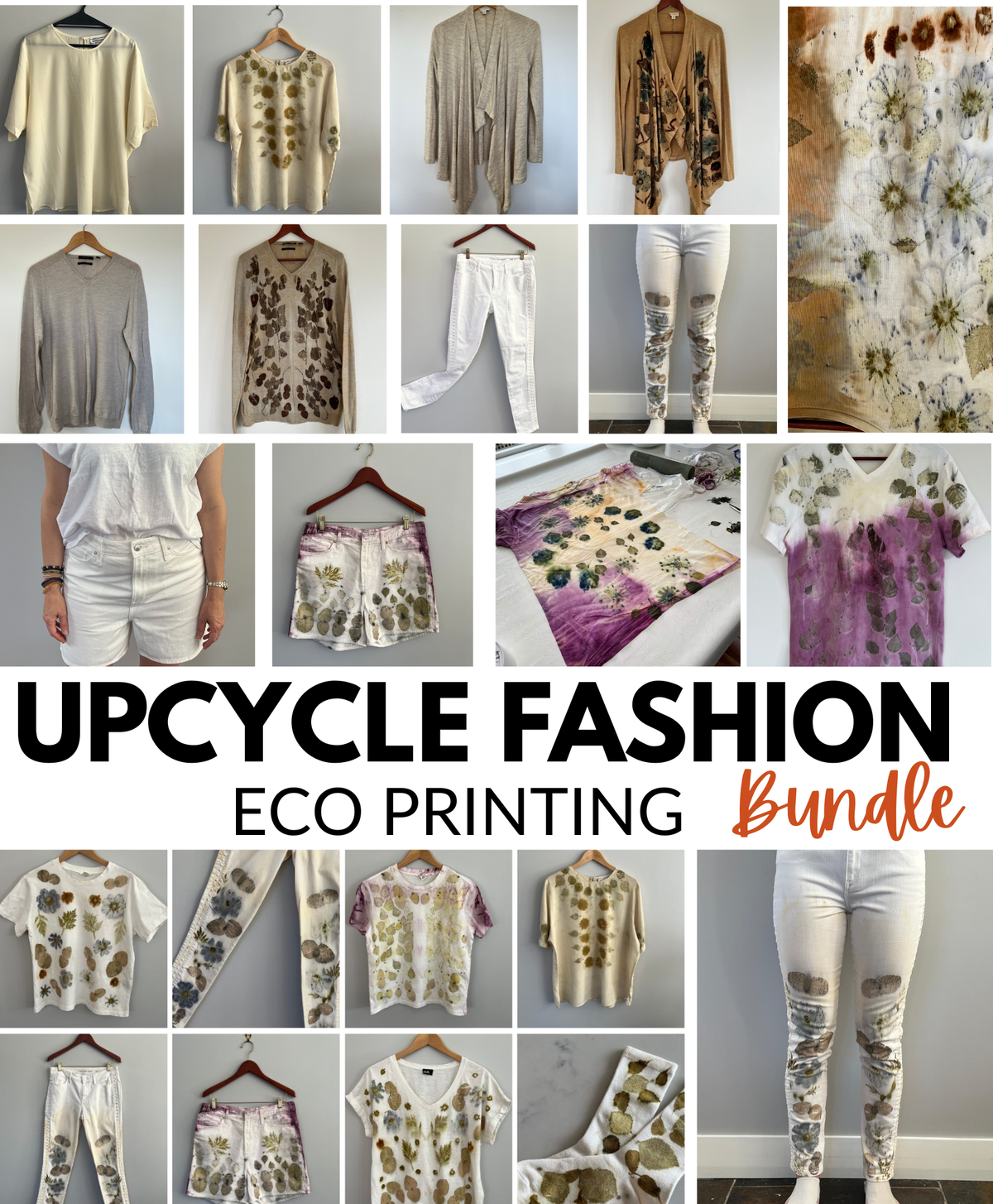 Eco Printing UPCYCLE Fashion Bundle