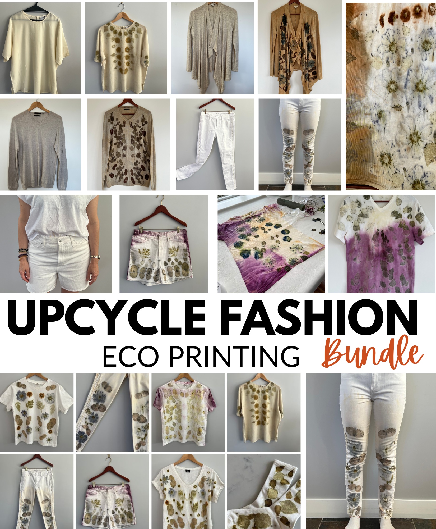 Eco Printing UPCYCLE Fashion Bundle